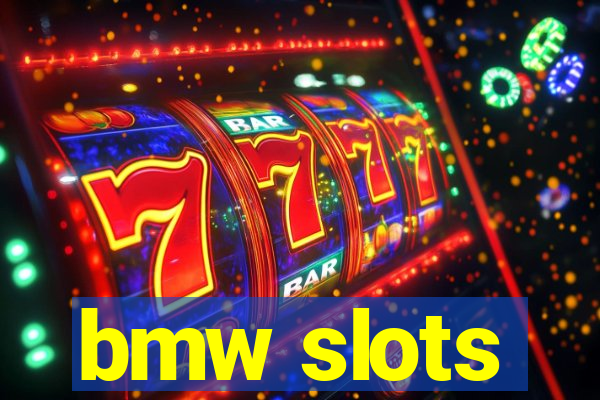 bmw slots