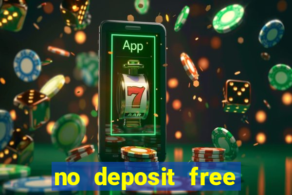 no deposit free casino cash