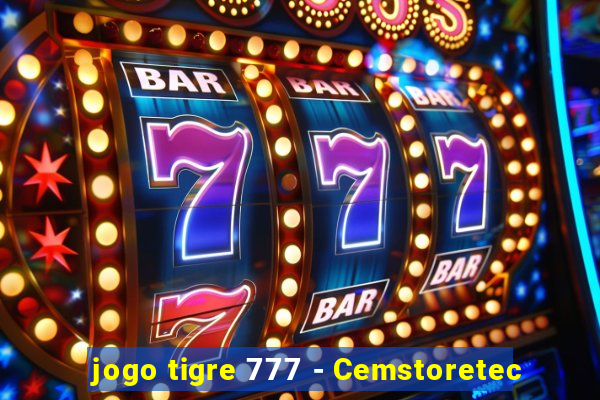 jogo tigre 777 - Cemstoretec