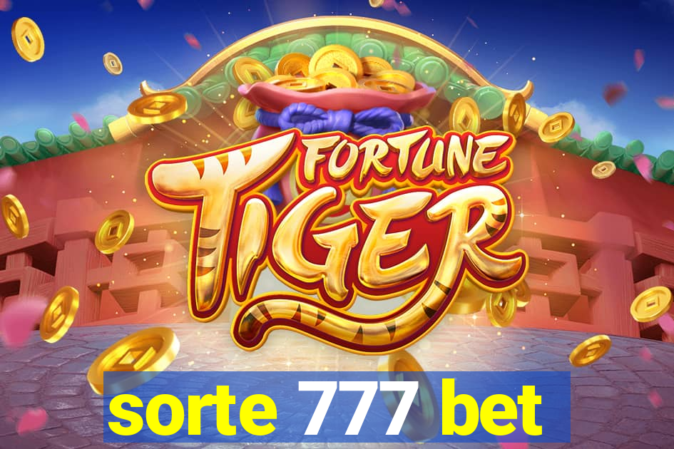 sorte 777 bet