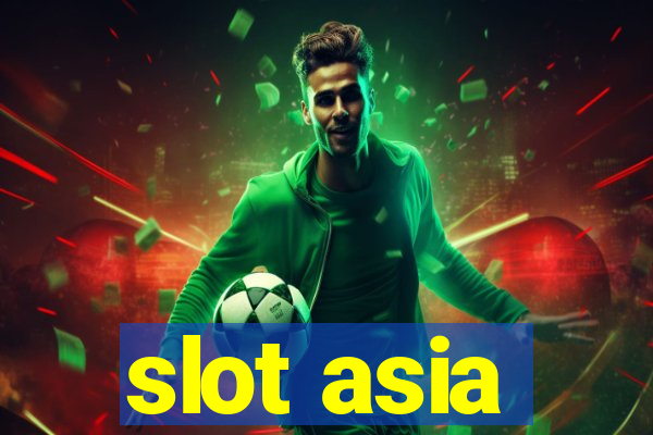 slot asia