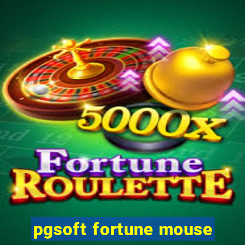 pgsoft fortune mouse