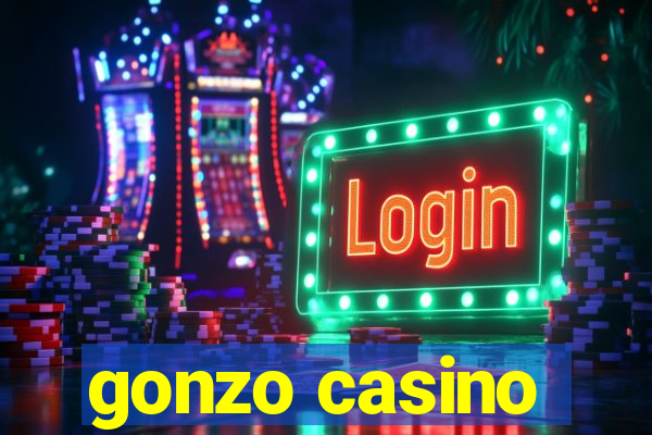 gonzo casino