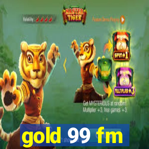 gold 99 fm