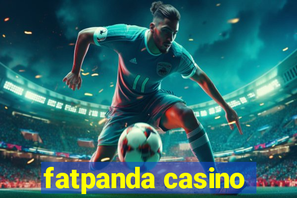 fatpanda casino