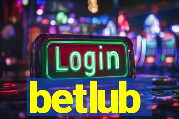 betlub