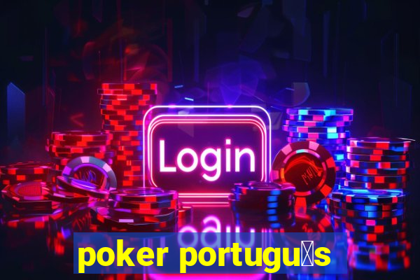 poker portugu锚s