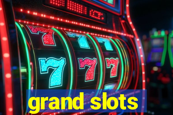 grand slots