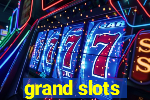 grand slots