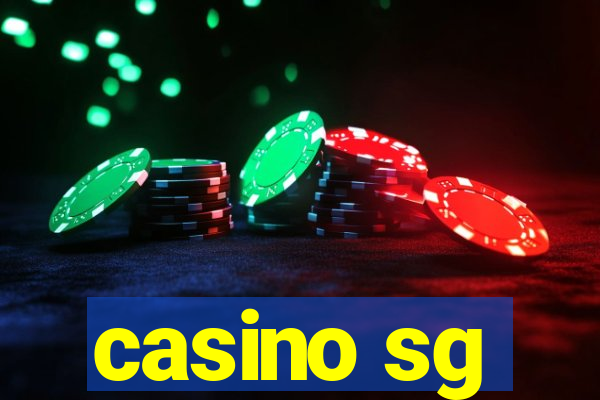 casino sg