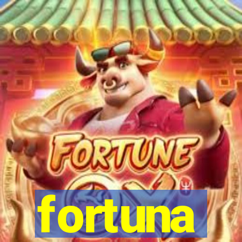 fortuna