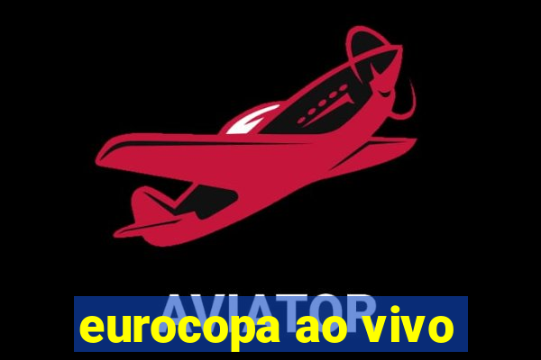 eurocopa ao vivo