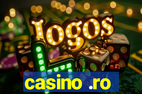 casino .ro