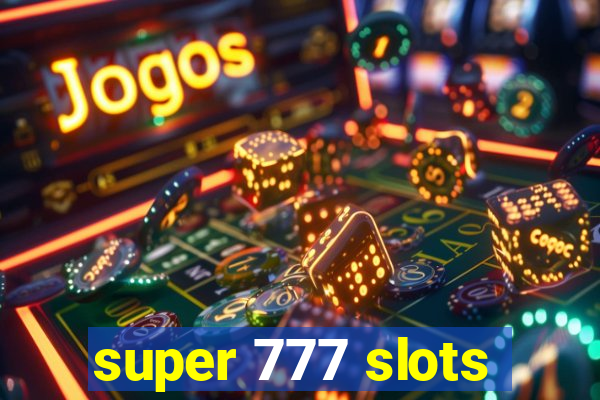 super 777 slots