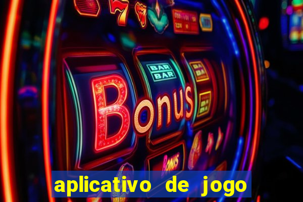 aplicativo de jogo que da bonus no cadastro