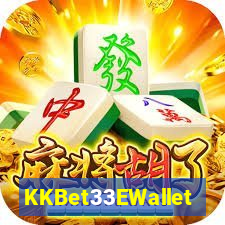 KKBet33EWallet