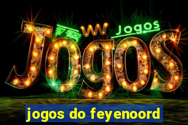 jogos do feyenoord