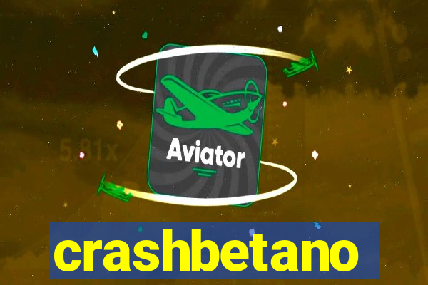 crashbetano