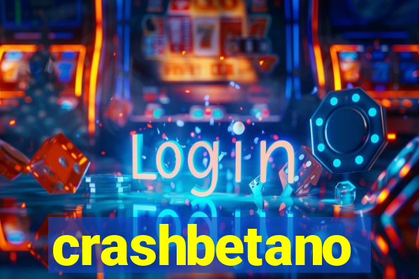 crashbetano