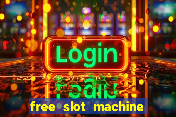 free slot machine play no download