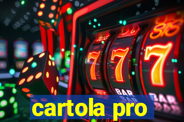 cartola pro