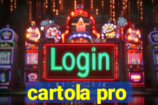 cartola pro