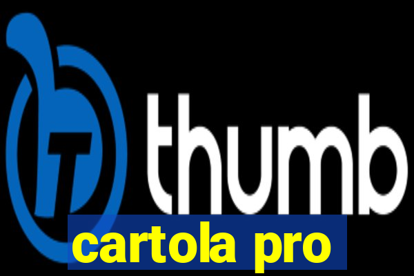 cartola pro