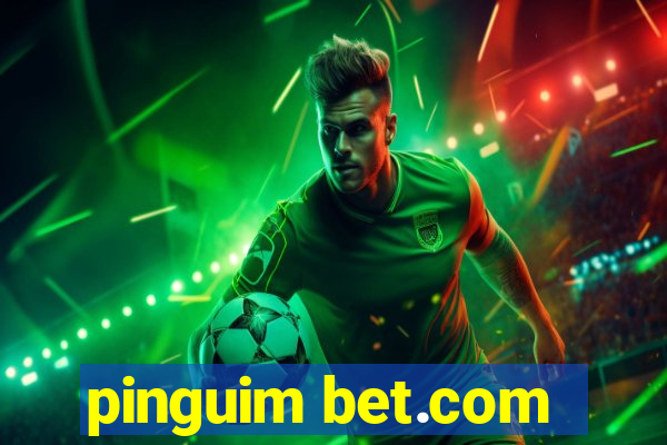 pinguim bet.com