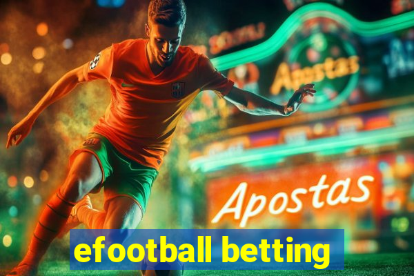 efootball betting