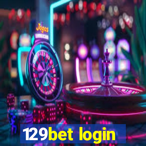 129bet login