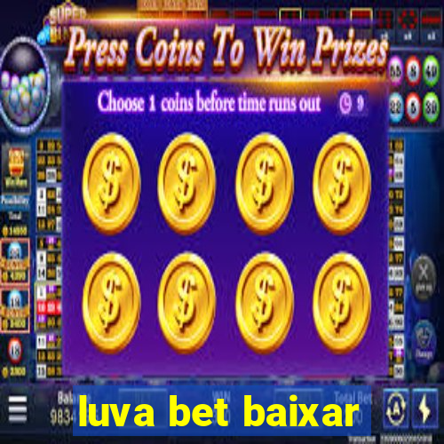 luva bet baixar