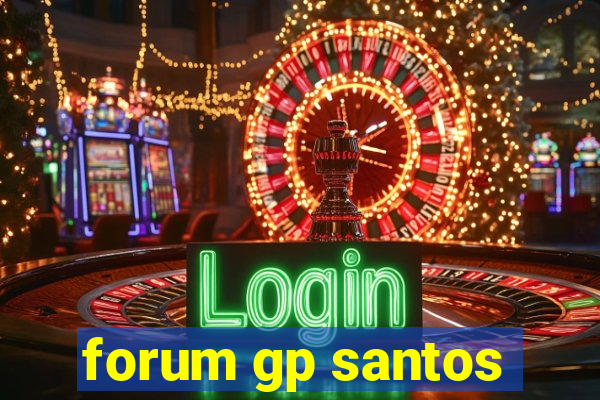 forum gp santos