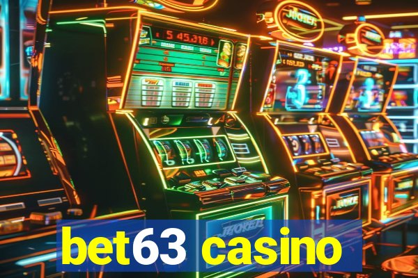 bet63 casino