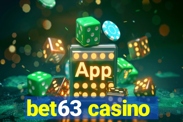 bet63 casino