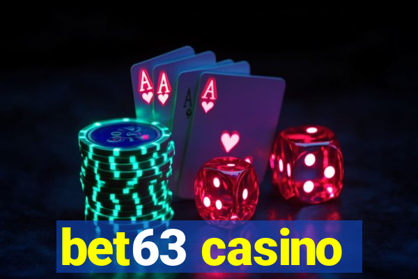 bet63 casino