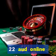 22 aud online casino e wallet