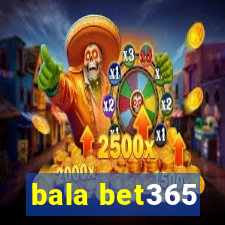 bala bet365