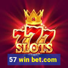 57 win bet.com