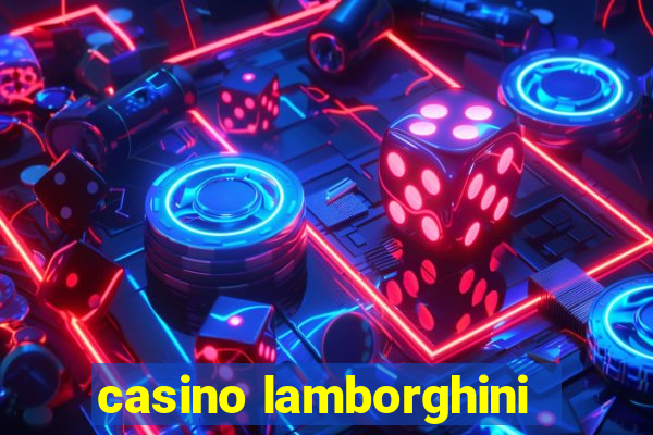 casino lamborghini