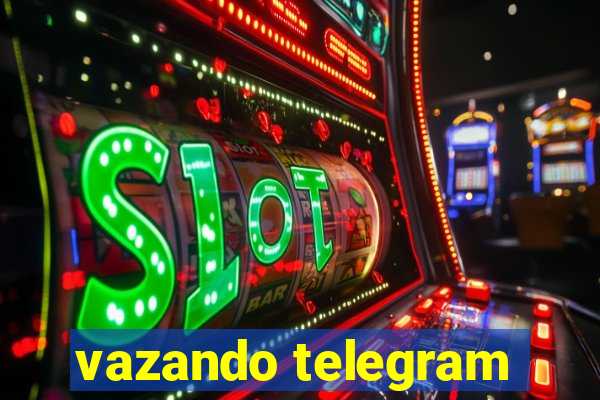 vazando telegram