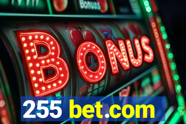 255 bet.com