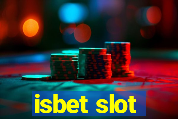 isbet slot