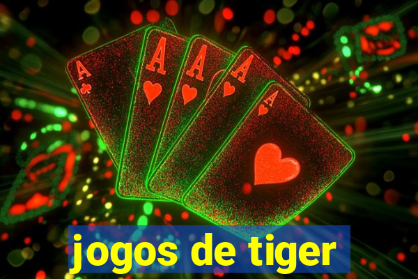 jogos de tiger