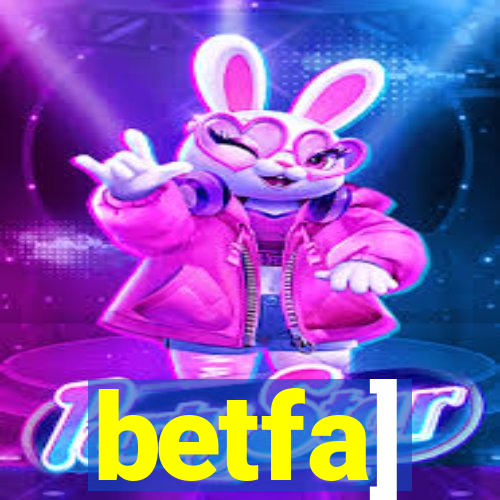 betfa]