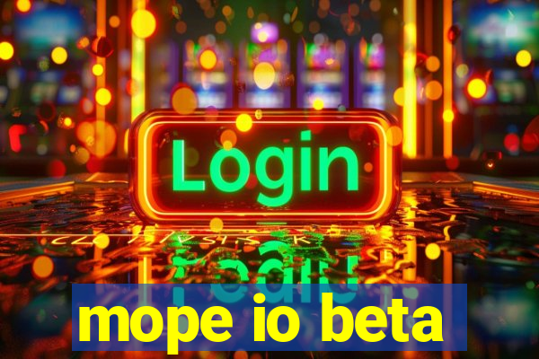 mope io beta