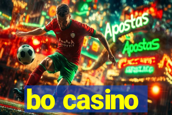 bo casino