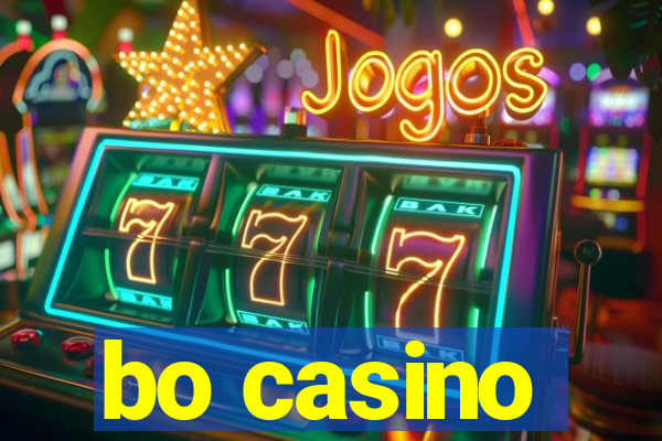 bo casino