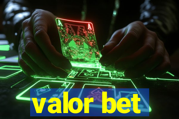 valor bet