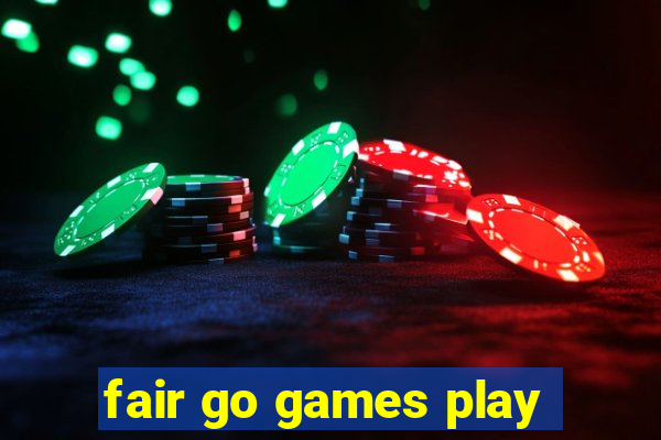 fair go games play