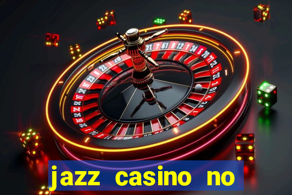 jazz casino no deposit bonus